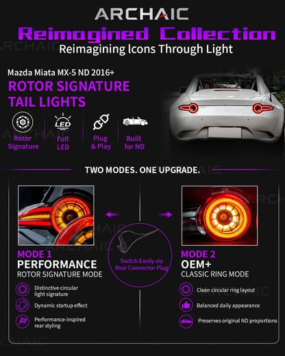 🔥Archaic Reimagining Collection – Rotor Signature E-Mark LED Tail Lights for Mazda MX-5 Miata ND (ND1 / ND2 / ND3)